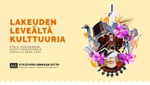 Lakeuden leveältä kulttuuria -asiakirjan kansi.